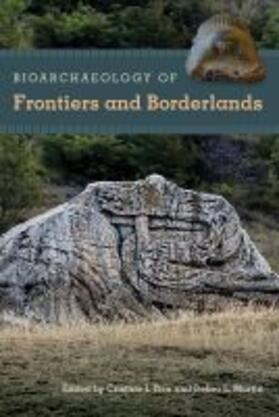  Bioarchaeology of Frontiers and Borderlands | Buch |  Sack Fachmedien