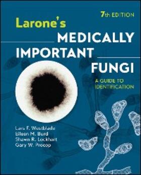 Westblade / Burd / Lockhart |  Larone's Medically Important Fungi | eBook | Sack Fachmedien