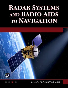 Sen / Bhattacharya |  Radar Systems and Radio Aids to Navigation | eBook | Sack Fachmedien