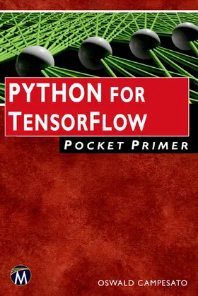 Campesato |  Python for TensorFlow Pocket Primer | Buch |  Sack Fachmedien