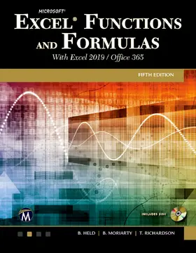 Held / Moriarty / Richardson |  Microsoft Excel Functions and Formulas with Excel 2019/Office 365 | eBook | Sack Fachmedien