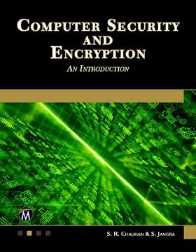 Jangra / Chauhan |  Computer Security and Encryption | Buch |  Sack Fachmedien