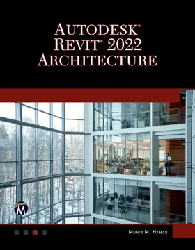 Hamad |  Autodesk® REVIT® 2022 Architecture | eBook | Sack Fachmedien