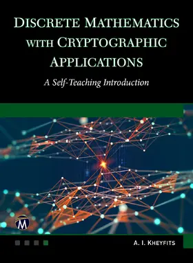 Kheyfits |  Discrete Mathematics With Cryptographic Applications | eBook | Sack Fachmedien