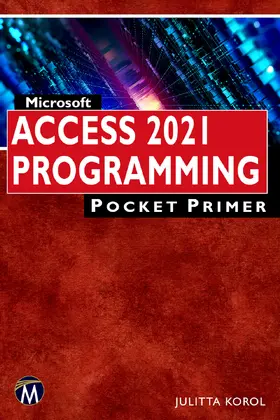 Korol |  Microsoft Access 2021 Programming Pocket Primer | eBook | Sack Fachmedien