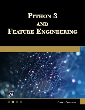 Campesato |  Python 3 and Feature Engineering | eBook | Sack Fachmedien