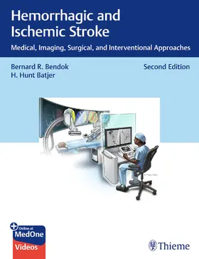 Bendok / Batjer |  Hemorrhagic and Ischemic Stroke | eBook | Sack Fachmedien