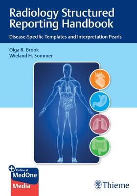 Brook / Sommer |  Radiology Structured Reporting Handbook | eBook | Sack Fachmedien