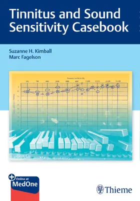 Kimball / Fagelson |  Tinnitus and Sound Sensitivity Casebook | Buch |  Sack Fachmedien