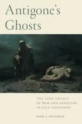 Wolfgram |  Antigone's Ghosts | Buch |  Sack Fachmedien