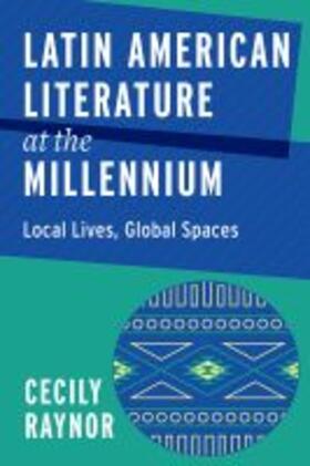 Raynor |  Latin American Literature at the Millennium | Buch |  Sack Fachmedien