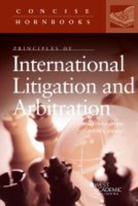 Principles of International Litigation and Arbitration | Buch | 978-1-68467-176-2 | sack.de