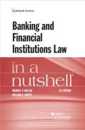  Banking and Financial Institutions Law in a Nutshell | Buch |  Sack Fachmedien