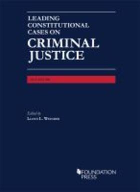  Leading Constitutional Cases on Criminal Justice, 2019 - CasebookPlus | Buch |  Sack Fachmedien