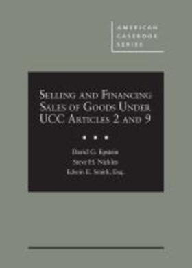 Selling and Financing Sales of Goods Under UCC Articles 2 and 9 - CasebookPlus | Medienkombination | 978-1-68467-626-2 | sack.de