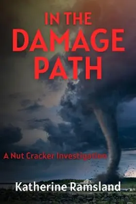 Ramsland | In the Damage Path | E-Book | sack.de