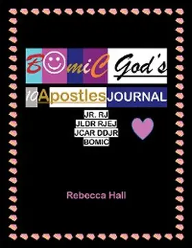 Hall |  Bomic God's 10 Apostles  Journal  Jr. Rj  Jldr Rjej Jcar Ddjr  Bomic | eBook | Sack Fachmedien