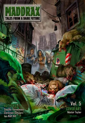 Hill / Guth / Borner |  Maddrax: Volume 5 (English Edition) | eBook | Sack Fachmedien