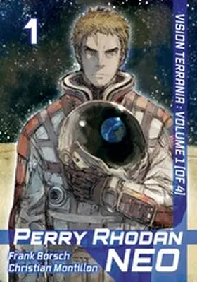 Borsch / Montillon |  Perry Rhodan NEO: Volume 1 | eBook | Sack Fachmedien