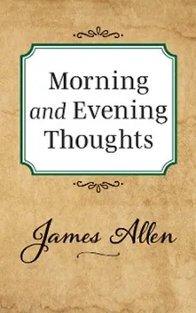 Allen |  Morning and Evening Thoughts | eBook | Sack Fachmedien