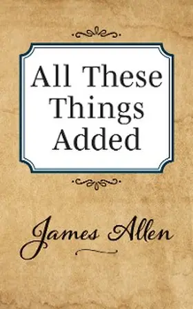 Allen |  All These Things Added | eBook | Sack Fachmedien