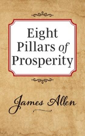 Allen |  Eight Pillars of Prosperity | eBook | Sack Fachmedien