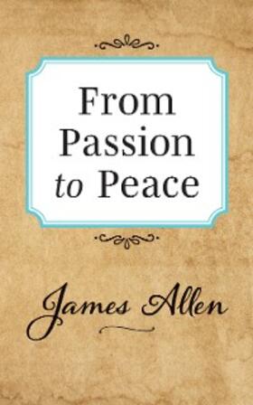 Allen |  From Passion to Peace | eBook | Sack Fachmedien