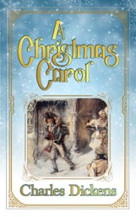 Dickens |  A Christmas Carol | eBook | Sack Fachmedien