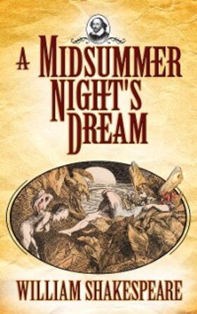 Shakespeare |  A Midsummer Night's Dream | eBook | Sack Fachmedien