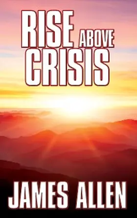 Allen |  Rise Above Crisis | eBook | Sack Fachmedien