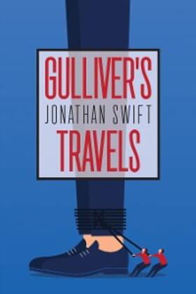 Swift |  Gulliver's Travels | eBook | Sack Fachmedien