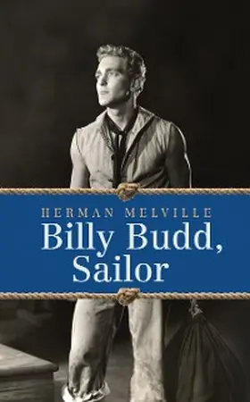 Melville |  Billy Budd, Sailor | eBook | Sack Fachmedien