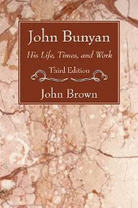 Brown |  John Bunyan | eBook | Sack Fachmedien