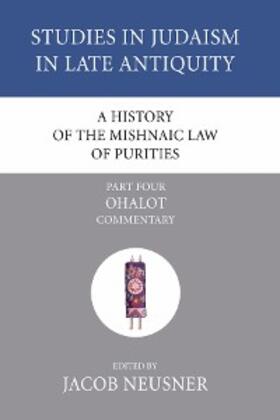 Neusner |  A History of the Mishnaic Law of Purities, Part 5 | eBook | Sack Fachmedien