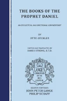 Zöckler / Lange / Schaff |  The Books of the Prophet Daniel | eBook | Sack Fachmedien