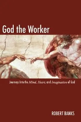 Banks | God the Worker | E-Book | sack.de