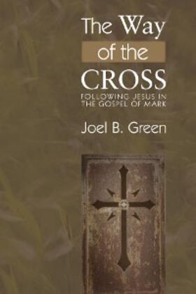 Green |  The Way of the Cross | eBook | Sack Fachmedien