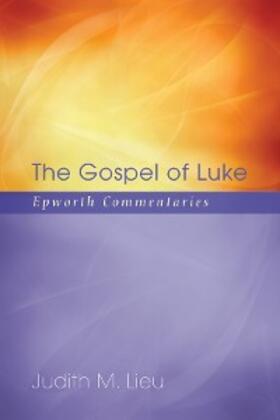 Lieu |  The Gospel of Luke | eBook | Sack Fachmedien