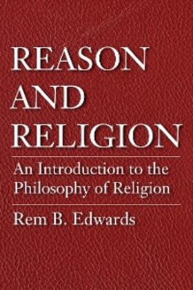 Edwards |  Reason and Religion | eBook | Sack Fachmedien