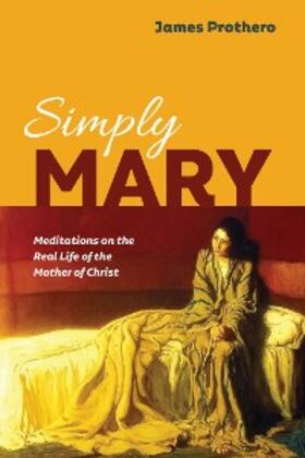 Prothero |  Simply Mary | eBook | Sack Fachmedien