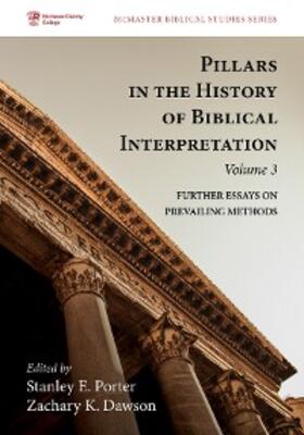 Porter / Dawson |  Pillars in the History of Biblical Interpretation, Volume 3 | eBook | Sack Fachmedien