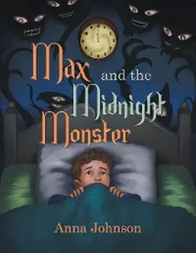 Johnson |  Max and the  Midnight Monster | eBook | Sack Fachmedien