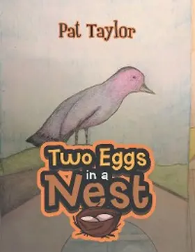 Taylor |  Two Eggs in a Nest | eBook | Sack Fachmedien