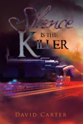 Carter |  Silence Is the Killer | eBook | Sack Fachmedien