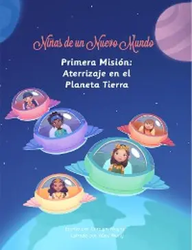 Wagner | Niñas de un Nuevo Mundo: Primera Misión | E-Book | sack.de