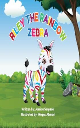 Simpson |  Riley The Rainbow Zebra | eBook | Sack Fachmedien