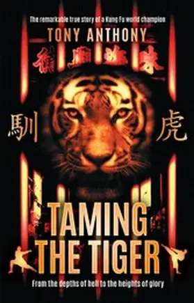 Anthony |  Taming the Tiger | eBook | Sack Fachmedien