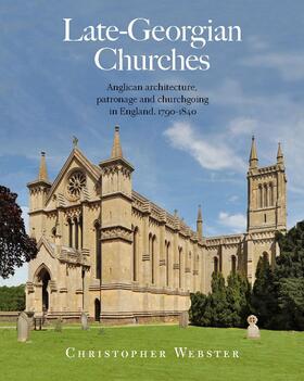 Webster |  Late-Georgian Churches | eBook | Sack Fachmedien