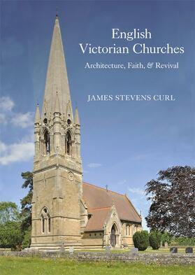 Curl |  English Victorian Churches | Buch |  Sack Fachmedien