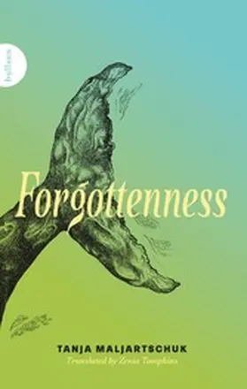 Maljartschuk |  Forgottenness | eBook | Sack Fachmedien